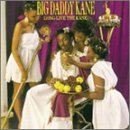 Big Daddy Kane/Long Live The Kane